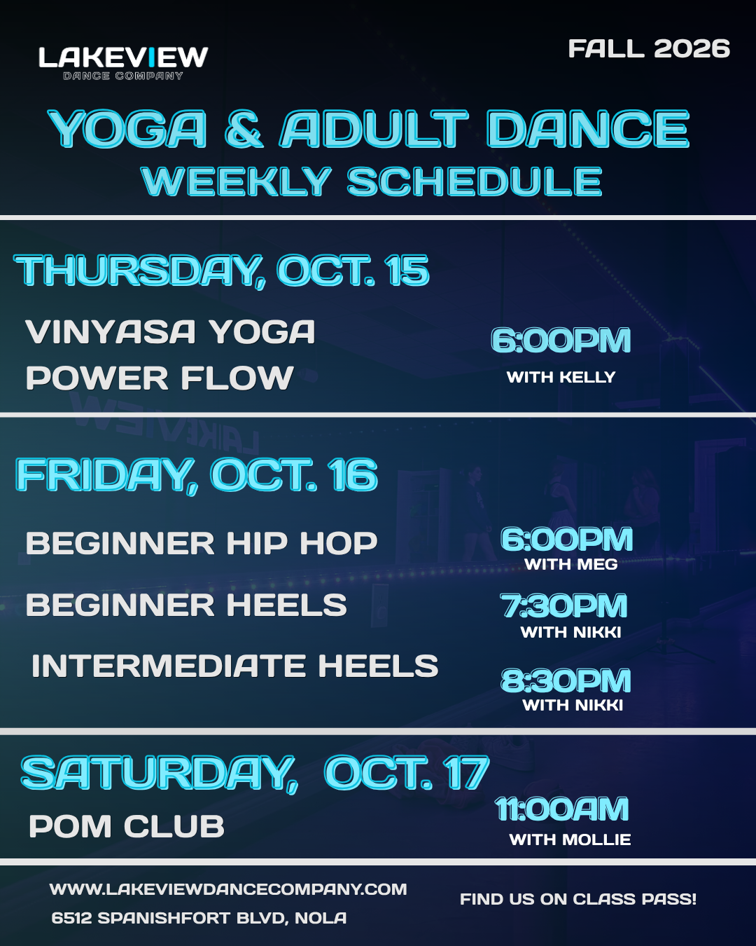Yoga and adult dance weekly schedule, fall 2026: Thursday vinyasa yoga power flow 6:00pm, Friday beginner hip hop 6:00pm, beginner heels 7:30pm, intermediate heels 8:30pm, Saturday pom club 11:00am